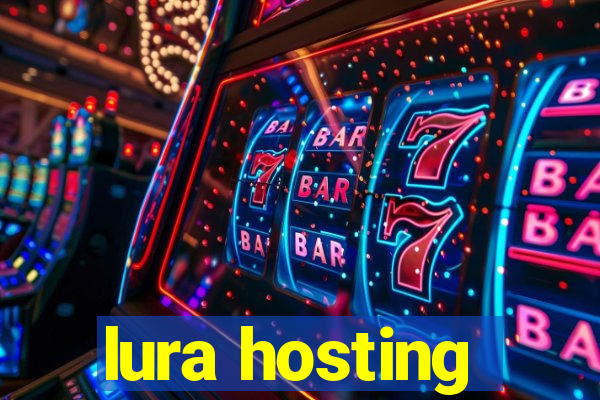 lura hosting